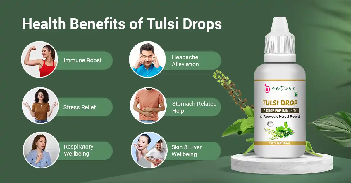 Health Benefits Of Tulsi Drops